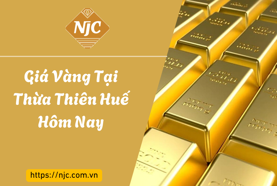 Giá vàng tại Thừa Thiên Huế hôm nay